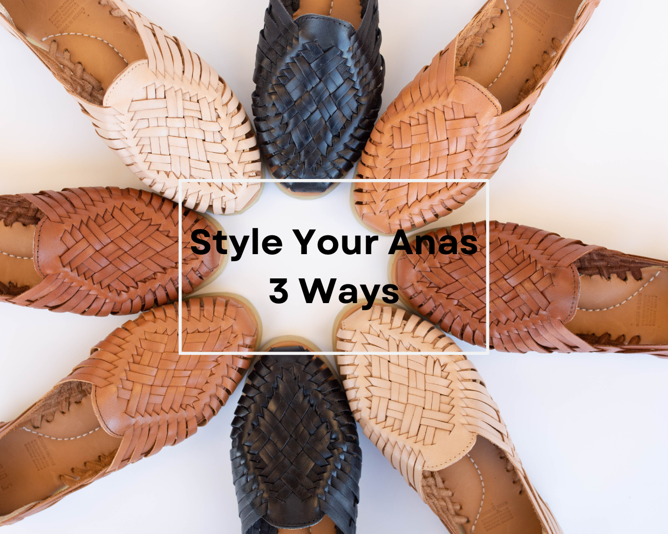 3 Ways to Style Ana